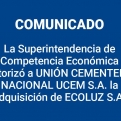 La Superintendencia de Competencia Económica autorizó a Unión Cementera Nacional la adquisición de Ecoluz